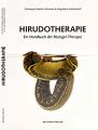 Hirudotherapie - ein Handbuch